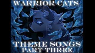 Warrior Cats Theme Songs 600 sub special