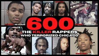 600 The Killer Rappers Who Terrorized Chicago