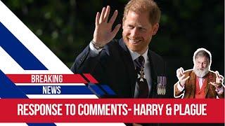 a review of comments- many thanks for your thoughts- these on Harry & the stupidity of politicians