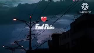 lofi sad song #sad  #song feel pain