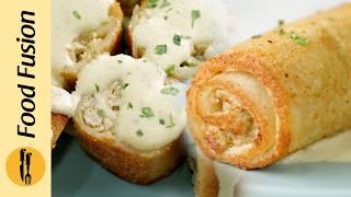 Malai Chicken Roll-ups Recipe by Food Fusion