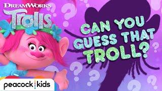 Guess That Troll  Trolls Superfan Guessing Game  TROLLS WORLD TOUR
