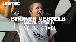 Broken Vessels Amazing Grace - Hillsong UNITED