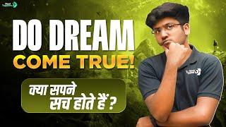 Do Dreams Really Come True ?   By Shobhit Nirwan Sir #NextToppers