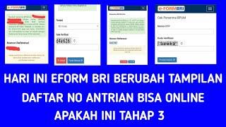 EFORM BRI CO ID TAHAP 3 BERUBAH BISA DAFTAR NO ANTRIAN SECARA ONLINE