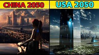 CHINA 2050 VS USA 2050