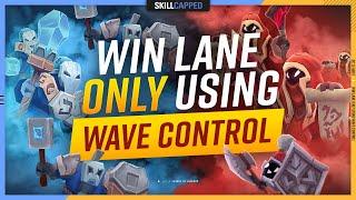 How to WIN LANE using ONLY Wave Control - League of Legends