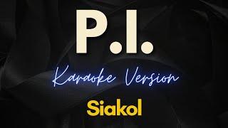 Siakol - P.I. Karaoke