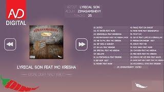 Lyrical Son - Qoni Durt Nalt Krejt Feat. MC Kresha Official Audio