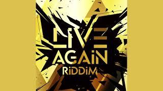 Live Again Riddim Mix Soca 2022 Nailah BlackmanLyrikalKeshav