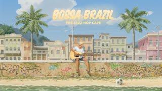 bossa brazil  summer jazzy lofi mix