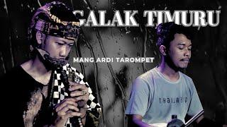 GALAK TIMURU - TAROMPET ENAK MANG ARDI X ANYAR MUSIC BAJIDOR