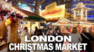 2024 London’s Christmas Market in the Heart of the City  London Night Walk 4K