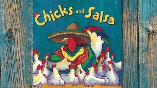  Chicks and Salsa by Aaron Reynolds & Paulette Bogan  Kids Book Read Aloud