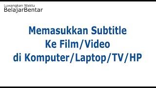 How to Insert Subtitles into MoviesVideos on Computer Laptop TV HP. English