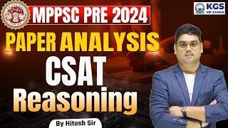 MPPSC PRE 2024 Reasoning  MPPSC CSAT Reasoning Paper Analysis CSAT 2024  Reasoning by Hitesh Sir