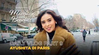 Daily Vlog Part 9 Syuting Bareng Ayushita  Marriage with Benefits