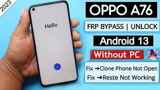 Oppo A76 Cph2375 Frp UnlockBypass Google Account lock Without PC - Fix Clone Phone Not Open