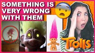 Why You Should Be AFRAID Of Your Troll Dolls