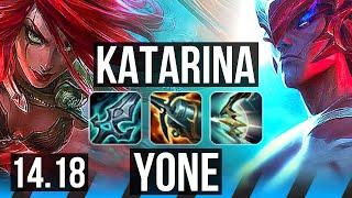 KATARINA vs YONE MID  76% winrate 7 solo kills Legendary  EUW Master  14.18