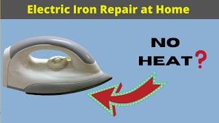 Iron Not Heating Up How to repair electric iron at home  Technical Tricks