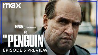 The Penguin  Episode 3 Preview  Max