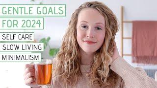 24 Gentle New Years Goals for 2024  Self Care Slow Living Minimalism