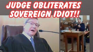 JUDGE OBLITERATES SOVEREIGN IDIOT  It is OH SO GLORIOUS