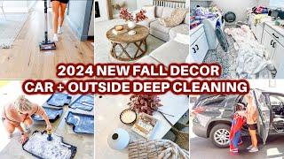  2024 NEW FALL DECOR + DEEP CLEAN WITH ME  FALL HOME DECOR 2024  CLEANING MOTIVATION CAR CLEANING