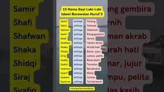 15 Nama Bayi Laki-laki Islami Berawalan S #namabayi