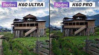 Redmi K60 Ultra vs Redmi K60 Pro Camera Test