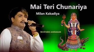 Milan Kakadiya...Mayi Teri Chunariya Lehrayi..વીકે સ્ટુડિયો જામનગર