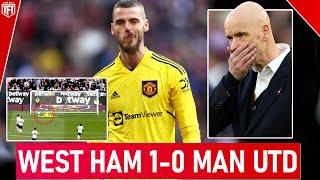 Man United BLOW IT De Gea DISATER West Ham 1-0 Manchester United Highlights