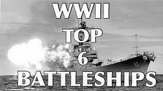 6 Most powerful Battleships of the WW2