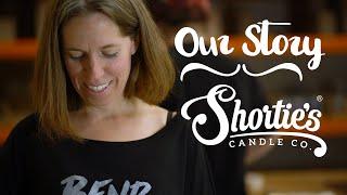 Shorties Candle Company -- Our Story