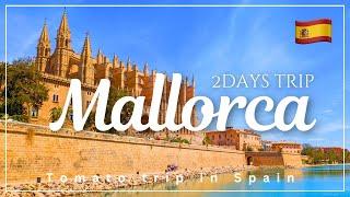 Spain The Hawaii of Europe 2 days to enjoy Mallorca  Travel Vlog