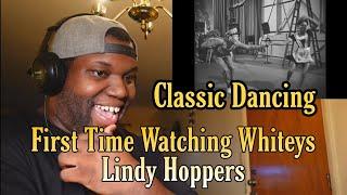 Whiteys Lindy Hoppers  -Hellzapoppin. Reaction