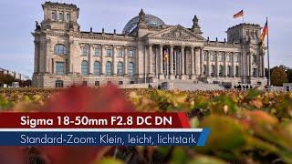 Sigma 18-50 mm f2.8 DC DN  Leichtfüßiger Lichtsammler im Test Deutsch