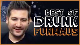 Best Of Drunk Funhaus