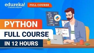 Python Full Course 2024  Python for Beginners - 12 Hours  Python Tutorial  Edureka