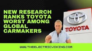 NEW research ranks TOYOTA worst among global carmakers