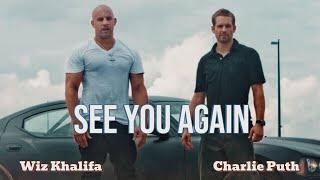 Wiz Khalifa × Charlie Puth –  See You Again  Fast and Furious In Honor of Paul Walker