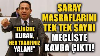 CHP’li Ali Mahir Başarır Saray Masraflarını Tek Tek Saydı Mecliste Tartışma Çıktı