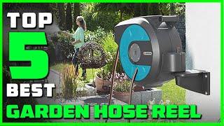 Top 5 Best Garden Hose Reels Reviews 2023 RANKED