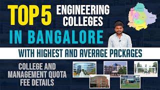 TOP 5 Engineering Colleges In Bangalore with Highest Packages & Fee Details  B.tech Admissions