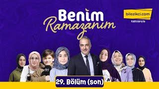 Benim Ramazanım  29. Bölüm