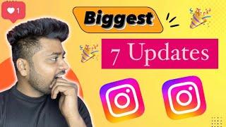 LATEST  Instagram 7 Biggest Updates  Instagram New Updates 2024  Instagram New Features & Update
