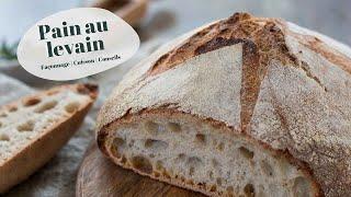 Pain au levain  recette préparation façonnage et cuisson