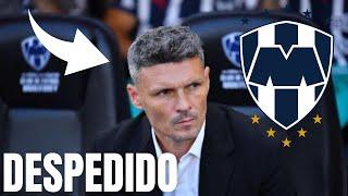 ADIÓS CONFIRMADO EN RAYADOS MONTERREY RENUNCIA ACABA DE LLEGAR HOY