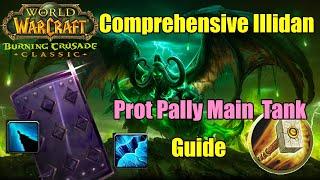 Illidan Prot Pally Main TankShear Tank Guide  TBC Classic